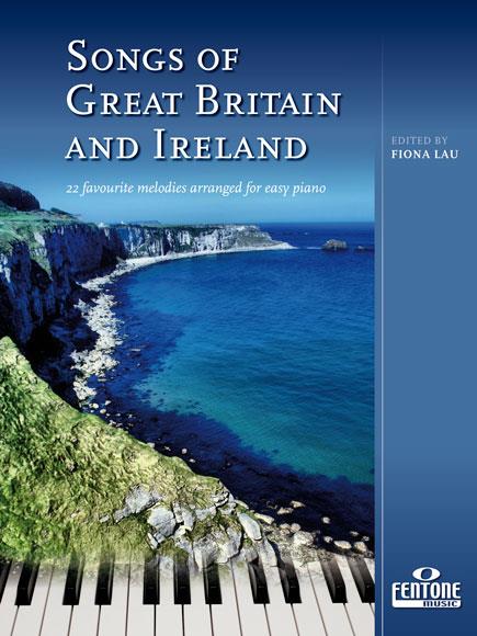 Songs of Great Britain and Ireland - 22 favourite melodies arranged for easy piano noty pro začátečníky